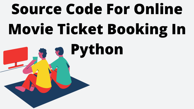 Source Code For Online Movie Ticket Booking In Python Web Digital Web