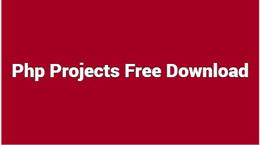 Php Projects Free Download