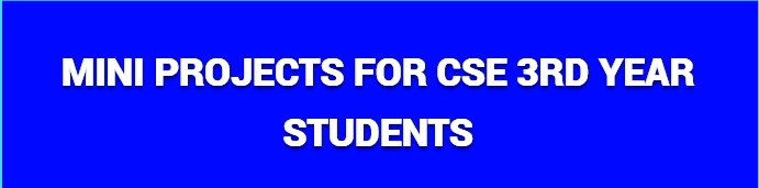 mini-projects-for-cse-3rd-year-students-web-digital-web