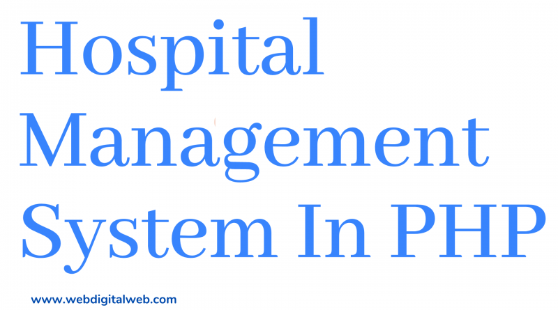 Hospital Management System Project In PHP