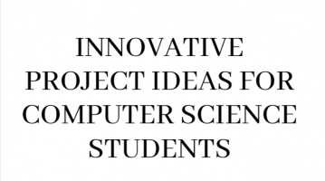 Innovative Project Ideas 