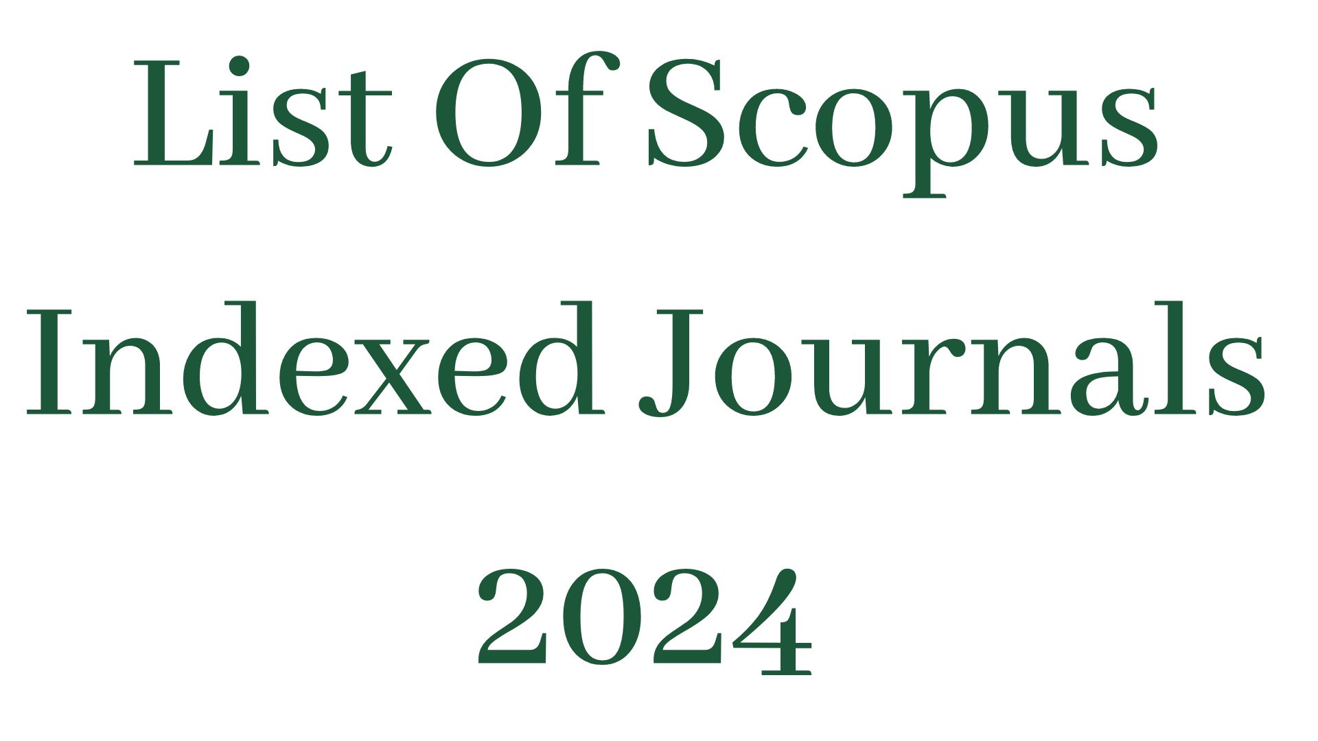 List Of Scopus Indexed Journals 2024 Web Digital Web